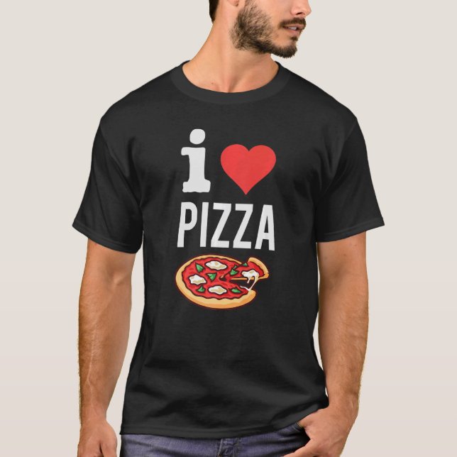 Camiseta Eu Amo Pizza Pizza Foodie Comida Italiana (Frente)