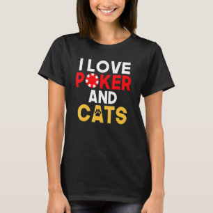 Camiseta Eu amo Poker e Cartas de Jogar do Jogo Cats Lover