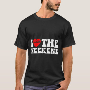 Camiseta Eu Amo Presentes de Coração de Fim de Semana Engra
