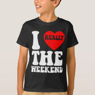 Camiseta Eu Amo Presentes de Fim de Semana Divertidos de Ac