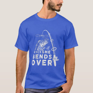 Camiseta Eu Amo Quando Ela Se Aproxima De Uma Pescaria Engr
