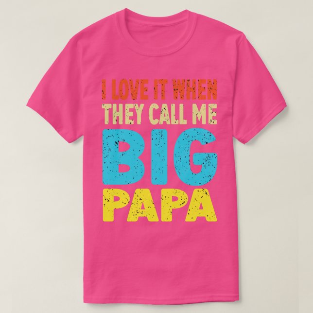 Camiseta Eu amo quando me chamam de papai (Frente do Design)