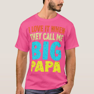 Camiseta Eu amo quando me chamam de papai