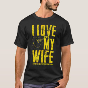 Camiseta Eu Amo Quando Minha Esposa Me Deixa Comprar Mais G