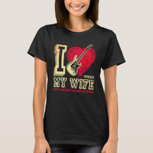 Camiseta Eu Amo Quando Minha Esposa Me Deixa Comprar Mais G