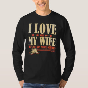 Camiseta Eu Amo Quando Minha Esposa Me Deixa Comprar Mais G