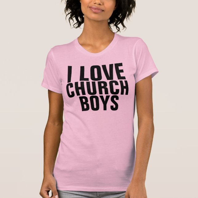 Camiseta EU AMO RAPAZES DE IGREJA, T-Shirts (Frente)