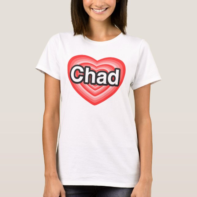 Camiseta Eu amo República do Tchad. Eu te amo República do (Frente)