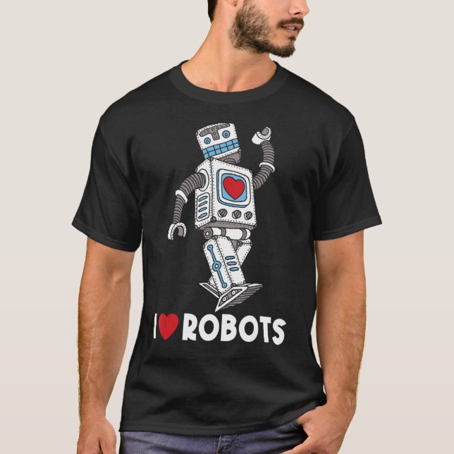 Camiseta Eu amo robôs - Robô Lover Robotics Engenheiro Engi (Frente)