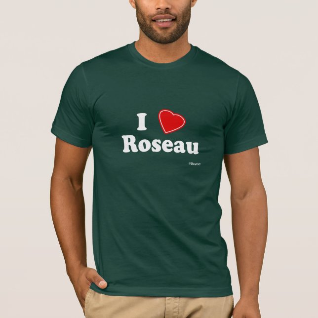 Camiseta Eu amo Roseau (Frente)