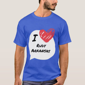 Camiseta Eu amo Rudy Arkansas