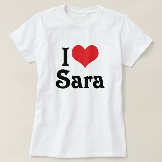 Camiseta Eu Amo Sara (Frente do Design)