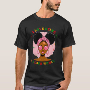 Camiseta Eu Amo Ser Uma Mulher Negra Mês da História Negra