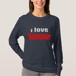 Camiseta Eu amo Shakespeare