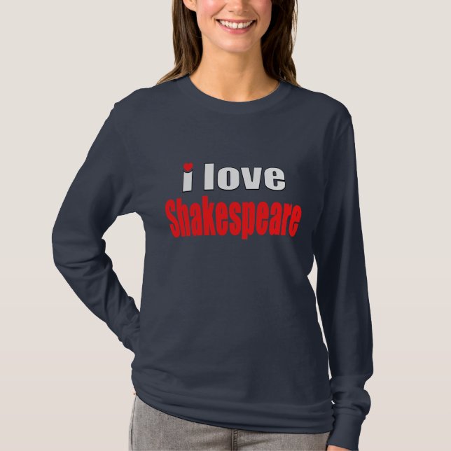 Camiseta Eu amo Shakespeare (Frente)