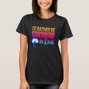 Camiseta Eu amo snorkeling no Havaí Kauai