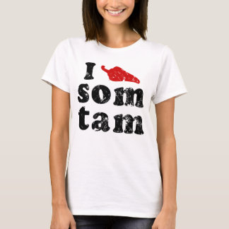 Camiseta Eu Amo Som Tam ☐ Comida Tailandesa Isaana