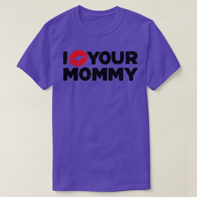 Camiseta Eu amo sua mamãe (Frente do Design)