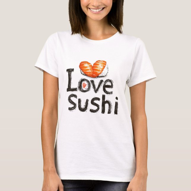Camiseta Eu Amo Sushi (Frente)