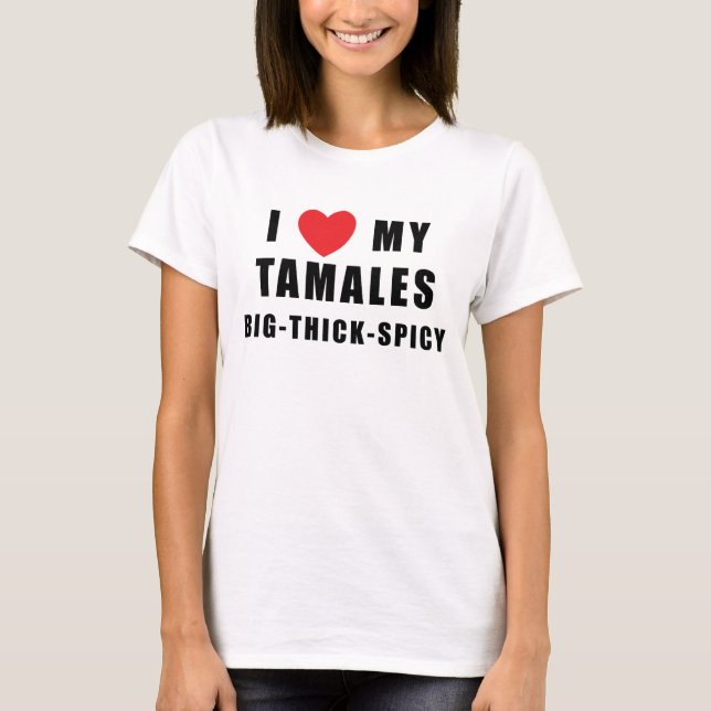 Camiseta Eu amo tamales (Frente)