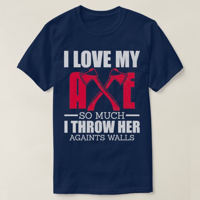 Camiseta Eu amo tanto o meu machado (Frente do Design)