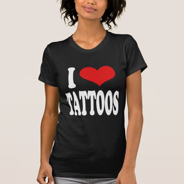 Camiseta Eu amo tatuagens (Frente)