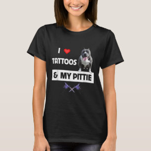 Camiseta Eu Amo Tatuagens E Meu Cachorro Pittie Pitbull Mãe