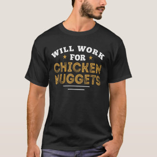 Camiseta Eu Amo Tenders de Nuggets de Frango Vou Trabalhar