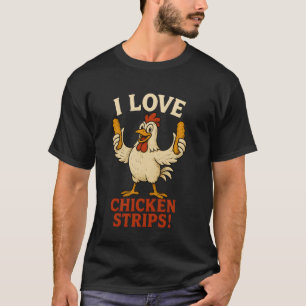 Camiseta Eu Amo Tiras de Frango Engraçado Frango Comida Ráp