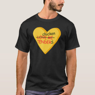Camiseta Eu Amo Tiras de Frango   Tendies Eu Amo Tiras de F