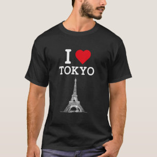 Camiseta Eu Amo Torre Eiffel Engraçada de Tóquio Piada Brin
