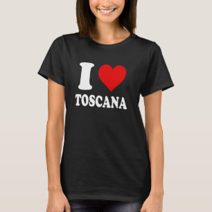 Camiseta Eu amo Toscana Itália