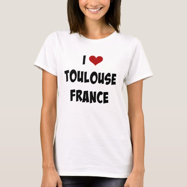 Camiseta Eu Amo Toulouse, França (Frente)