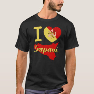 Camiseta Eu Amo Trapani (O Coração Siciliano Trapani)