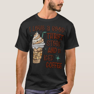 Camiseta Eu Amo Uma Boa Loja de Segunda Mão e Café Gelado