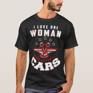 Camiseta Eu amo uma mulher e vários carros amam uma mulher