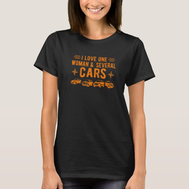 Camiseta Eu Amo Uma Mulher E Vários Carros De Cara Carro (Frente)