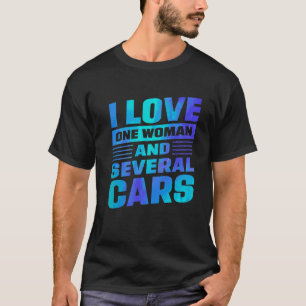 Camiseta Eu Amo Uma Mulher E Vários Carros Mecânico Carro A