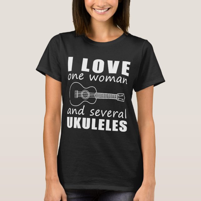 Camiseta Eu amo uma mulher e vários ukuleles (Frente)