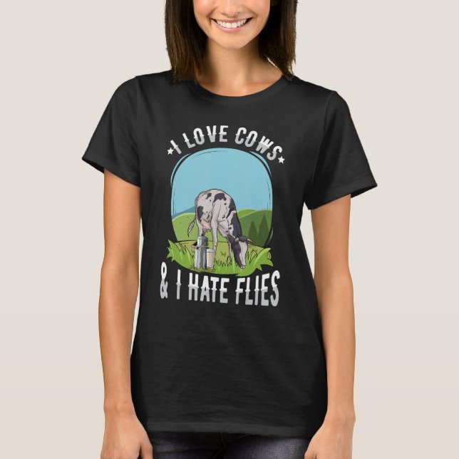 Camiseta Eu amo vacas e odeio moscas para um Alimentador de (Frente)