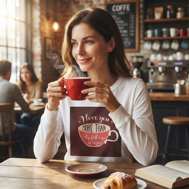Camiseta Eu Amo Você Mais Que Café Piada (Criador carregado)