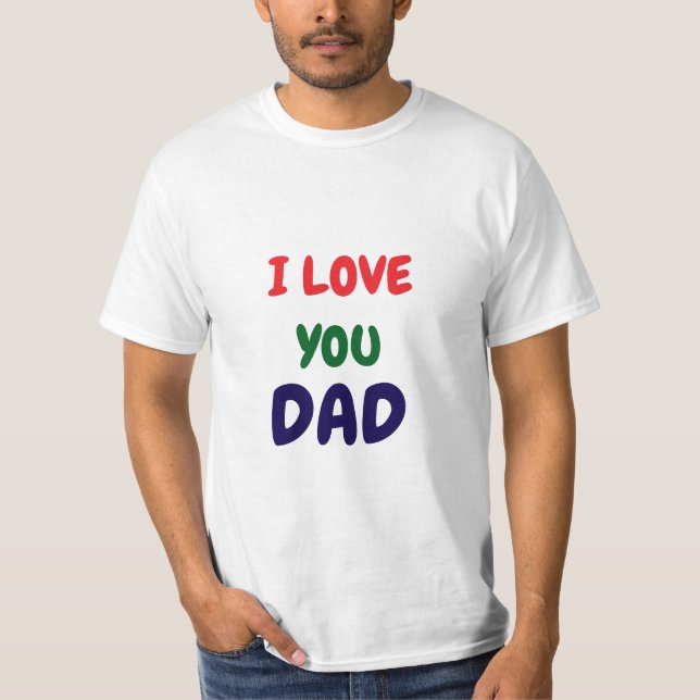 Camiseta Eu amo você Papai Elegante  (Frente)