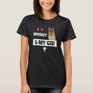 Camiseta Eu Amo Whisky E Meu Gsd Mãe Pai Pastor Alemão