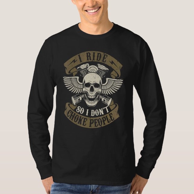 Camiseta Eu Ando de Moto Para Não Estrangular Pessoas Asas  (Frente)