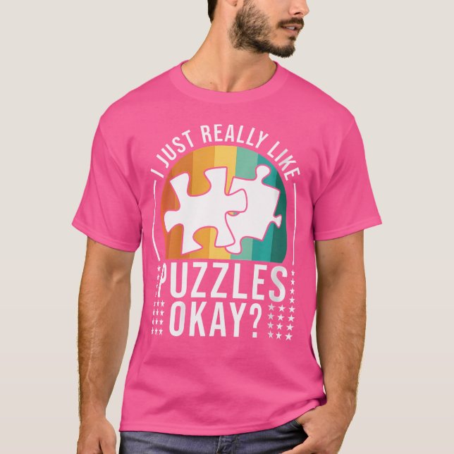 Camiseta Eu Apenas Gosto de Puzzles Quebra-Cabeça Divertido (Frente)