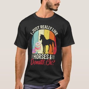 Camiseta Eu Apenas Gosto Muito de Cavalos e Donuts Tema Cav
