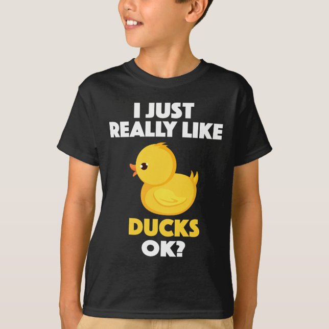 Camiseta Eu apenas gosto realmente de patos aprovados? (Frente)