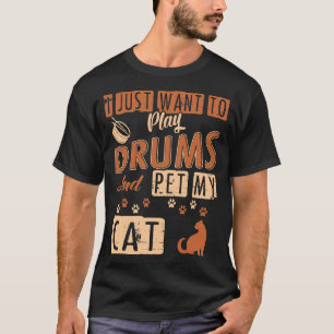 Camiseta Eu apenas quero jogar cilindros e Pet meu Tshirt