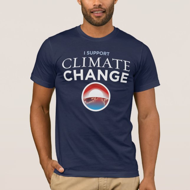 Camiseta Eu apoio alterações climáticas - t-shirt da (Frente)
