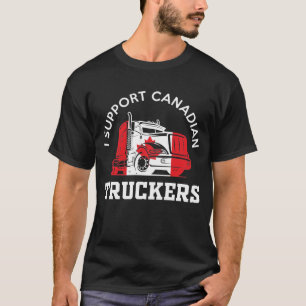Camiseta Eu apoio camionistas canadenses T-Shirt